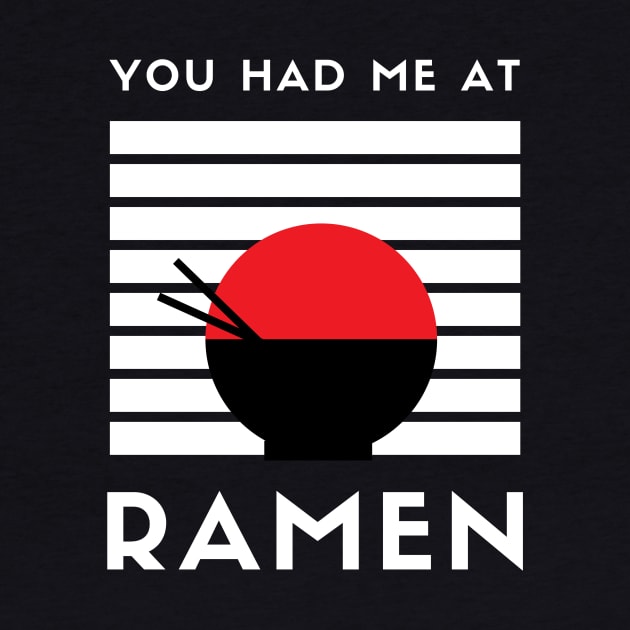 You had me at Ramen by BlindVibes